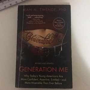 Generation Me by Jean M. Twenge